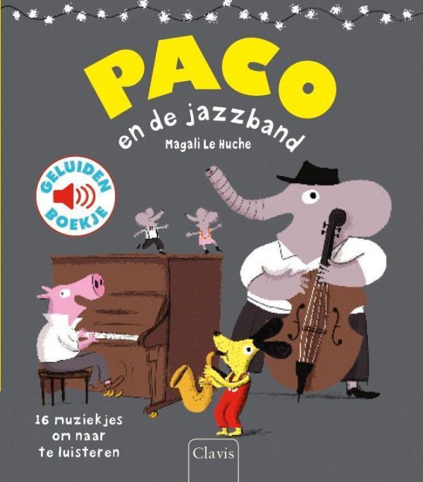 Paco en de Jazzband (geluidenboekje)