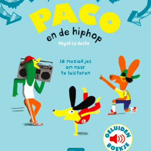 Paco en de Hip Hop (geluidenboekje)