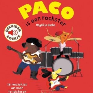 Paco is een rockster (geluidenboekje)