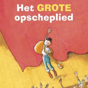 Het Grote opscheplied