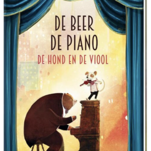 De beer, de piano de hond en de viool