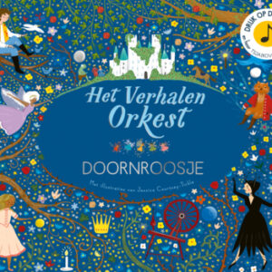 Het Verhalenorkest - Doornroosje