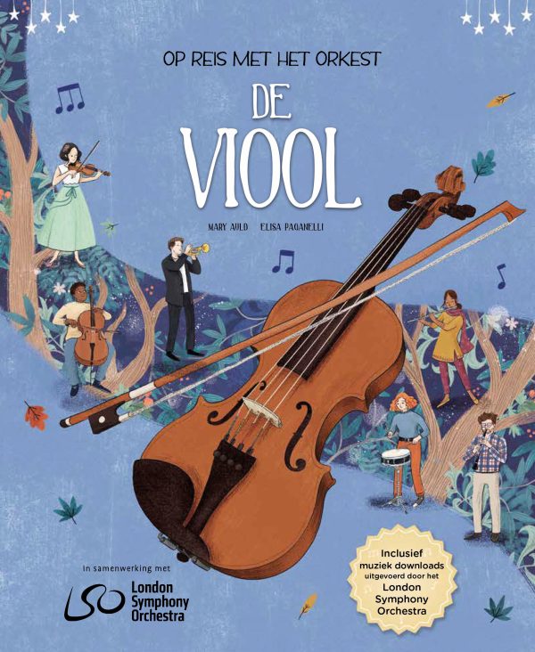 Op reis met het orkest - De Viool