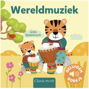 Wereldmuziek (geluidenboekje, peuter)